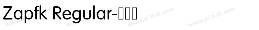 Zapfk Regular字体转换 Zapfk Regular字体转换